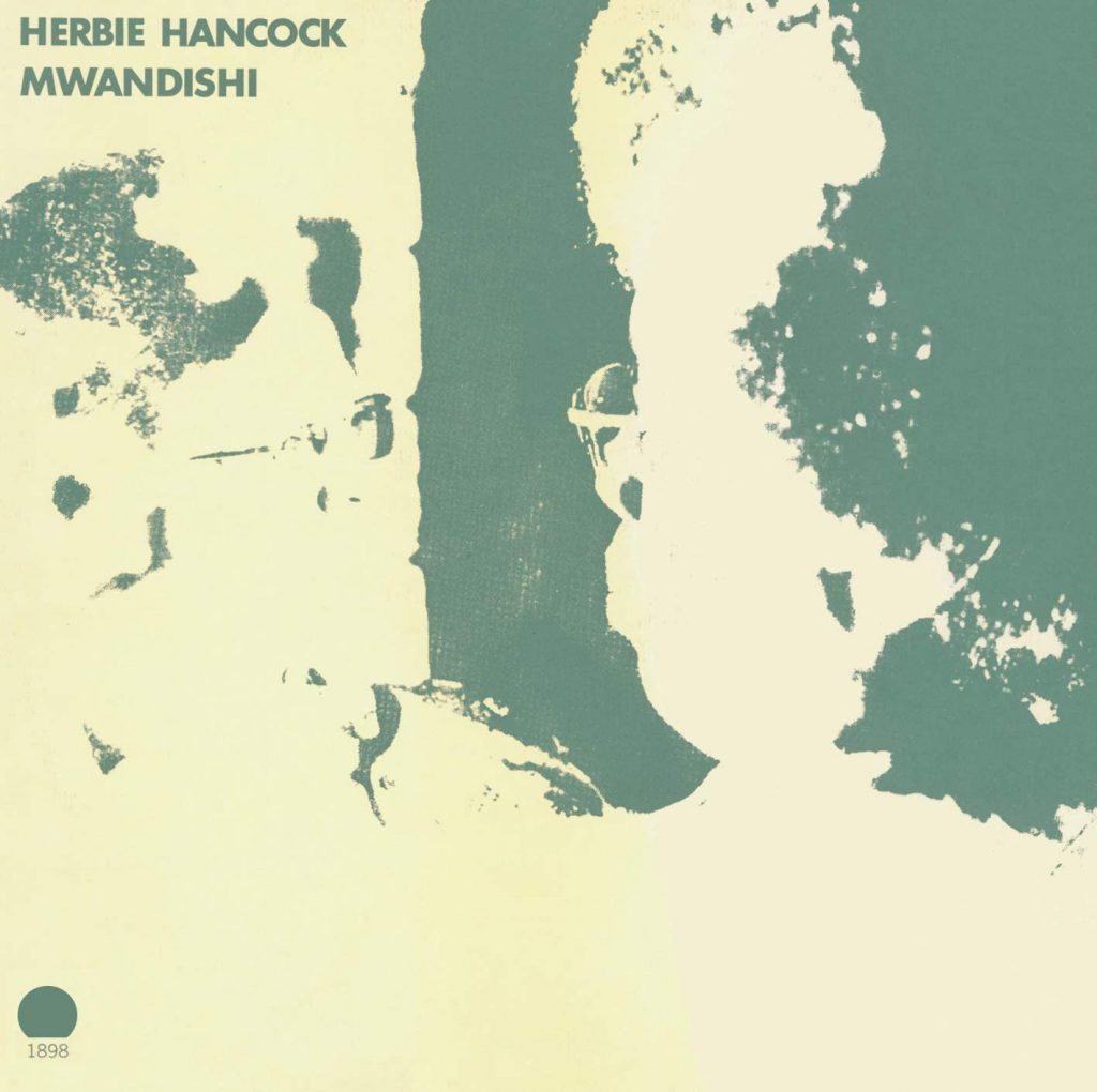 Herbie Hancock/Mwandishi (1971)