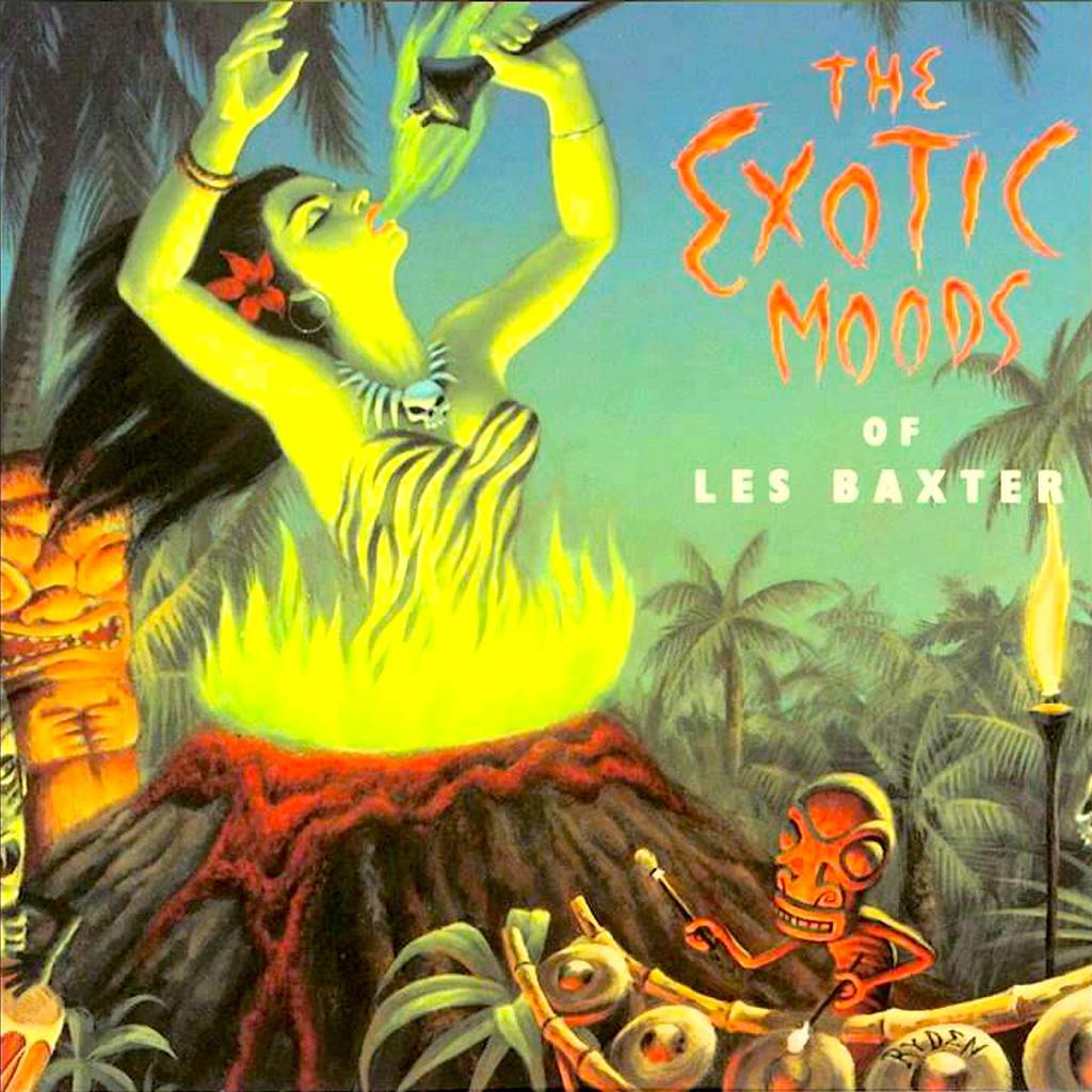 Les Baxter: The Exotic Moods of Les Baxter (1996/1951–1960