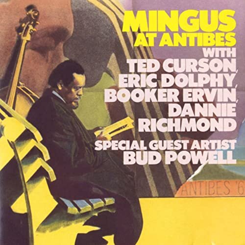 Charles Mingus: Mingus at Antibes (1960/1976) | Landolt-C